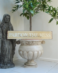 Emaljeskilt "PARDON THE MESS..."